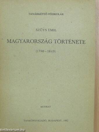 Magyarország története 1790-1849