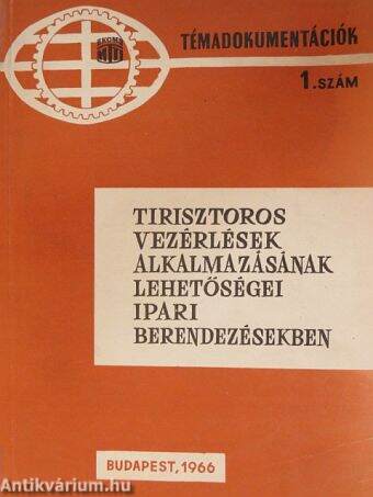 Tirisztoros vezérlések alkalmazásának lehetőségei ipari berendezésekben