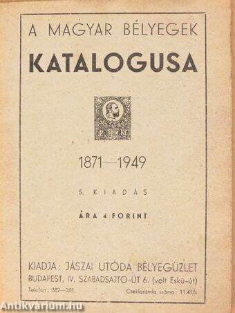 A Magyar Bélyegek Katalogusa 1871-1949