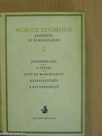 Móricz Zsigmond regényei és elbeszélései 2.