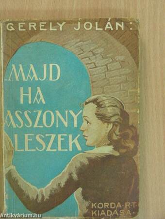 Majd ha asszony leszek...