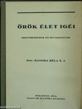 Örök élet igéi I-II. (töredék)(Tiltólistás kötet)