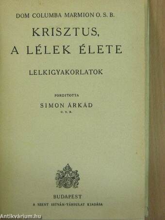 Krisztus, a lélek élete