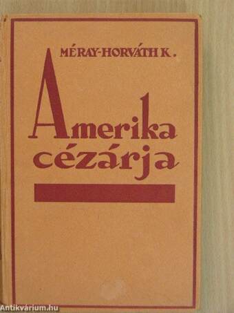 Amerika cézárja