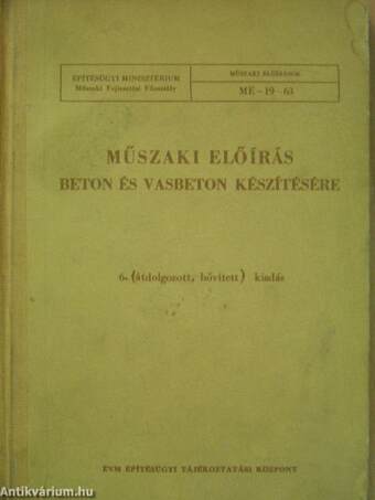 Műszaki előírás beton és vasbeton készítésére