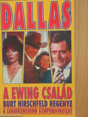 Dallas - A Ewing család