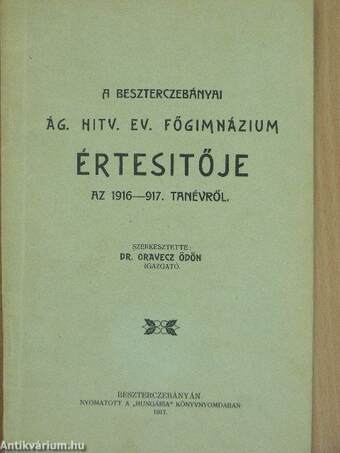 A beszterczebányai Ág. Hitv. Ev. Főgimnázium értesitője az 1916-917. tanévről