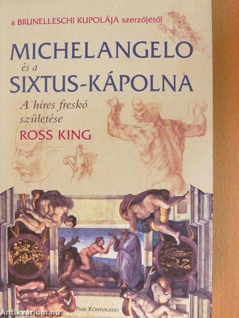 Michelangelo és a Sixtus-kápolna