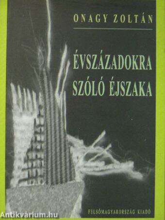 Évszázadokra szóló éjszaka