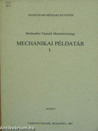 Mechanikai példatár I.