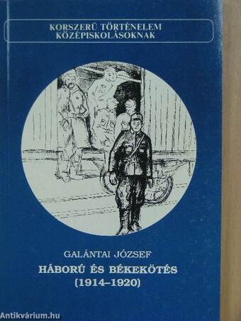 Háború és békekötés (1914-1920)