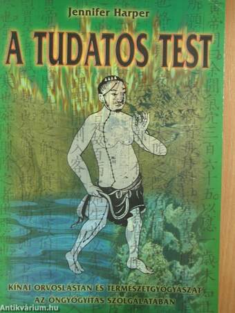 A tudatos test