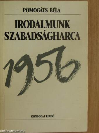 Irodalmunk szabadságharca