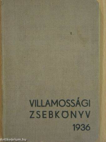 Villamossági zsebkönyv 1936