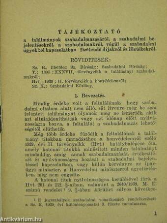 Tájékoztató a találmányok szabadalmazásáról, a szabadalmi bejelentésekről, a szabadalmakról, végül a szabadalmi ügyekkel kapcsolatban fizetendő díjakról és illetékekről