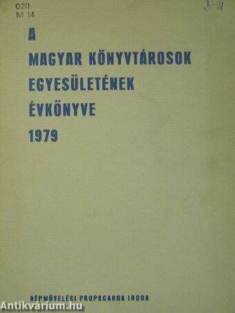 A Magyar Könyvtárosok Egyesületének évkönyve 1979.