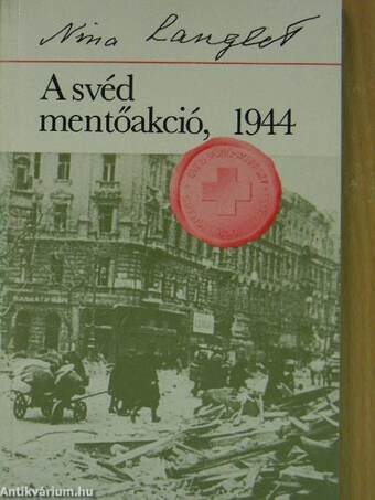 A svéd mentőakció, 1944