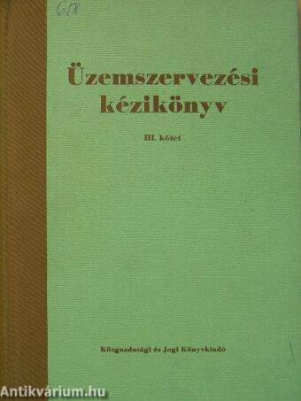 Üzemszervezési kézikönyv III.