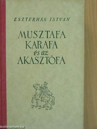 Musztafa, Karafa és az akasztófa I-III.