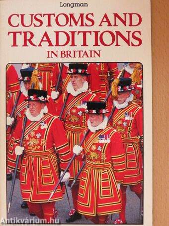 Customs and Traditions in Britain