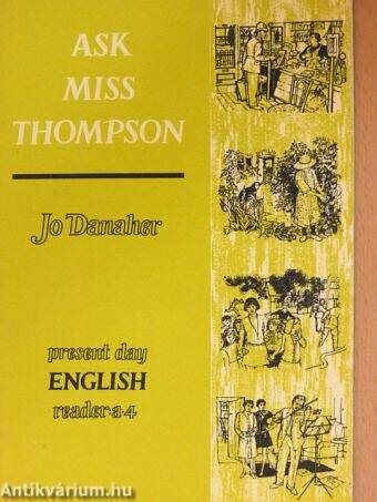 Ask Miss Thompson