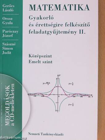 Matematika - Gyakorló és érettségire felkészítő feladatgyűjtemény II.