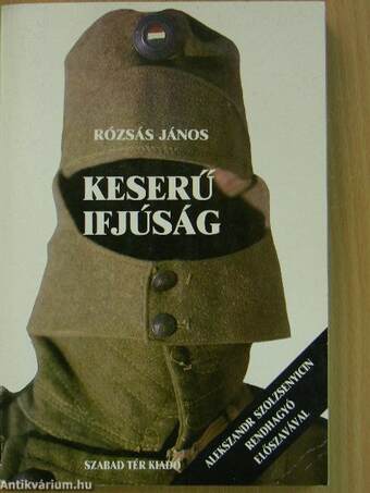 Keserű ifjúság I.