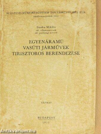 Egyenáramú vasúti járművek tirisztoros berendezése