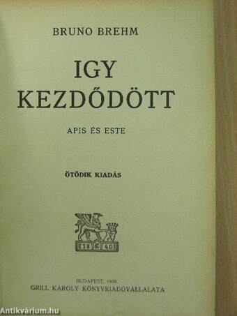 Igy kezdődött