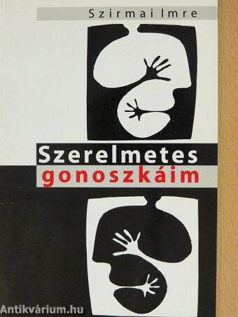 Szerelmetes gonoszkáim