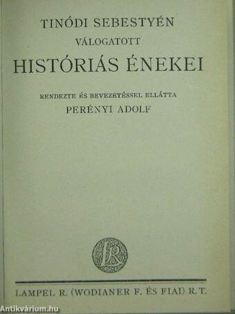 Kölcsey Ferencz válogatott versei/Vajda János válogatott költeményei/Tinódi Sebestyén válogatott históriás énekei