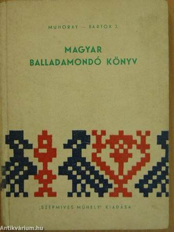 Magyar balladamondó könyv
