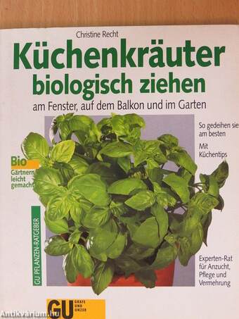 Küchenkräuter biologisch ziehen