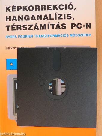 Képkorrekció, hanganalízis, térszámítás PC-n - Floppyval