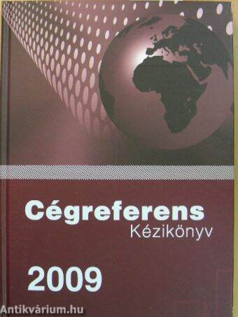 Cégreferens Kézikönyv 2009