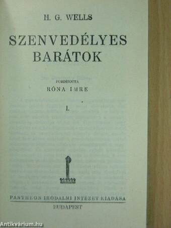 Szenvedélyes barátok I-II.