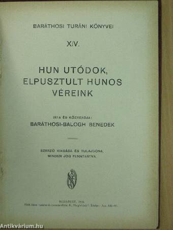 Hun utódok, elpusztult hunos véreink