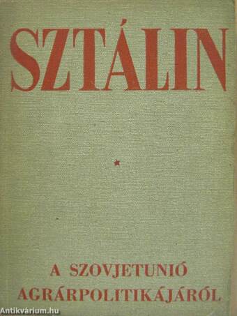 A Szovjetunió agrárpolitikájáról