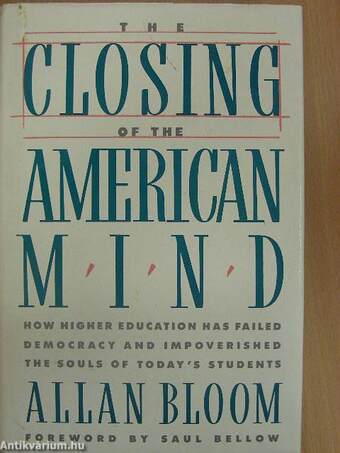 The closing of the American Mind