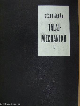 Talajmechanika I.