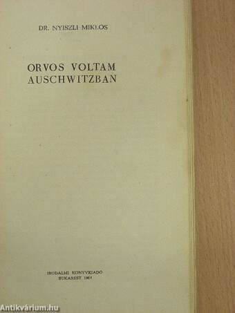 Orvos voltam Auschwitzban