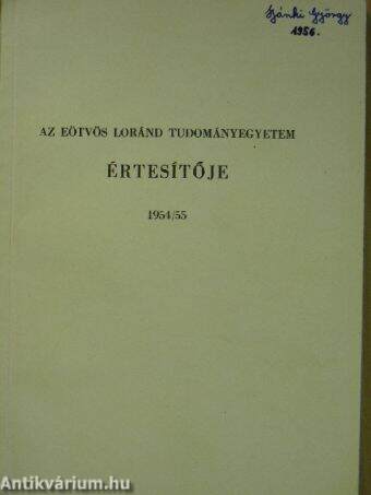 Az Eötvös Loránd Tudományegyetem értesítője 1954/55