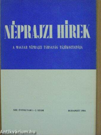Néprajzi Hírek 1984/1-2.