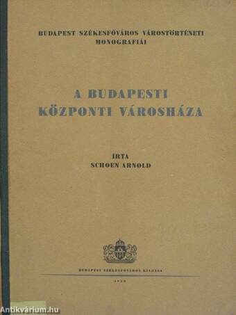 A Budapesti Központi Városháza