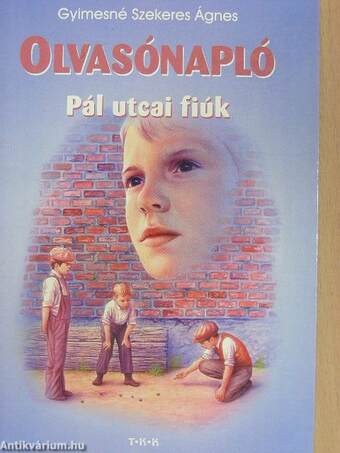 Olvasónapló - Pál utcai fiúk