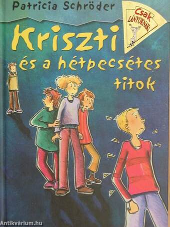 Kriszti és a hétpecsétes titok