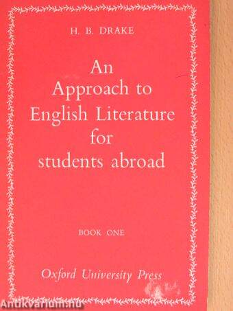 An Approach to English Literature for students abroad I.