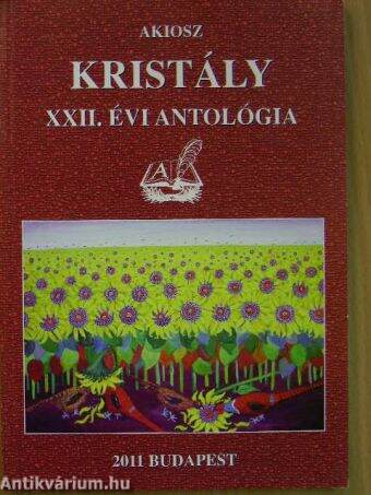 Kristály XXII. évi antológia