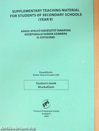 Angol nyelvű kiegészítő tananyag középiskolai diákok számára (9. évfolyam)