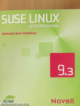 Suse Linux professional 9.3 - Adminisztrátori kézikönyv